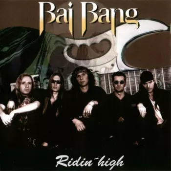 Bai Bang: Ridin' High