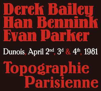 Album Evan Parker: Topographie Parisienne