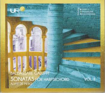CD Baldassare Galuppi: Cembalosonaten C-dur, D-dur, D-dur, Fis-moll, G-dur, G-dur, A-dur