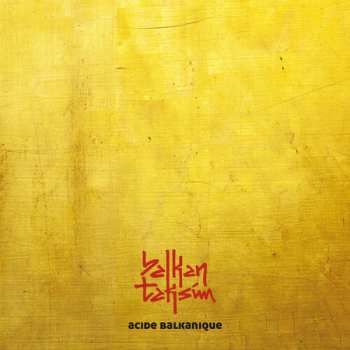 CD Balkan Taksim: Acide Balkanique