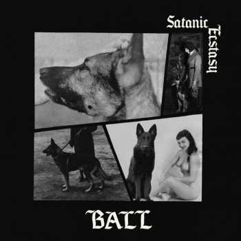 LP Ball: Satanic Ecstasy