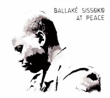 CD Ballaké Sissoko: At Peace