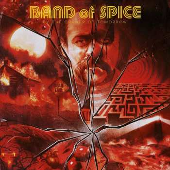 Album Band Of Spice: By The Corner Of Tomorrow