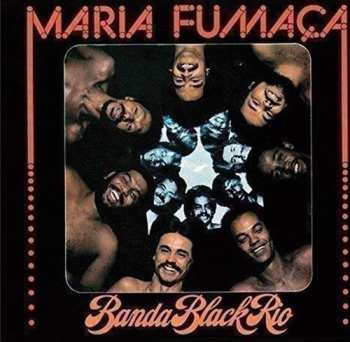 LP Banda Black Rio: Maria Fumaça