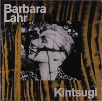 EP Barbara Lahr: Kintsugi