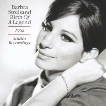 CD Barbra Streisand: Birth Of A Legend (1962 Studio Recordings)