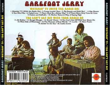 CD Barefoot Jerry: Watchin' TV / You Can't Get Off With Your Shoes On