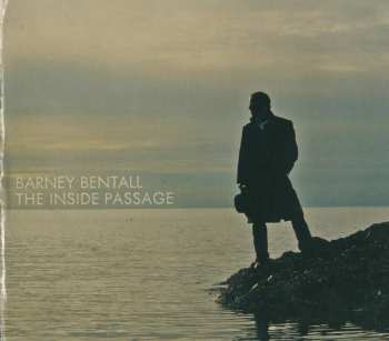 CD Barney Bentall: The Inside Passage