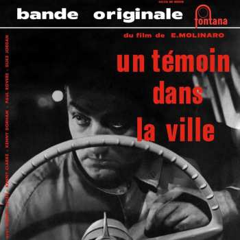 LP Barney Wilen: Un Témoin Dans La Ville LTD