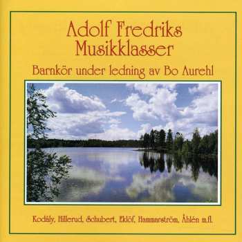 Album Bo Aurehl: Musik av Kodály, Hillerud, Schubert, Eklöf, Hammarström, Åhlén M.Fl.
