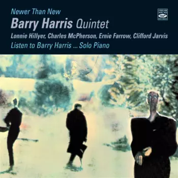 Newer Than New / Listen To Barry Harris.... Solo Piano