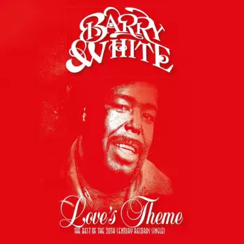 Love's Theme (The Best Of The 20th Century Records Singles)