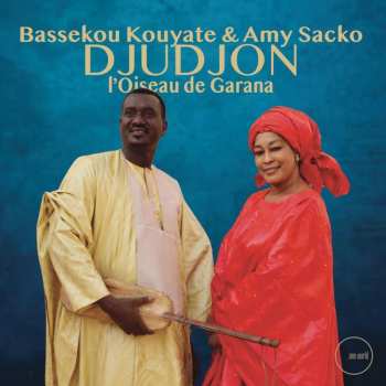 CD Bassekou Kouyate: Djudjon (L'Oiseau De Garana)