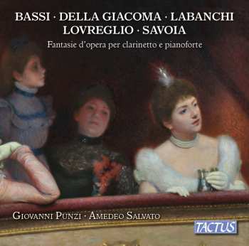 Album Donato Lovreglio: Fantasie D'Opera Per Clarinetto E Pianoforte