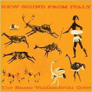 LP Basso-Valdambrini Octet: New Sound From Italy