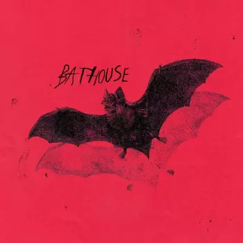 Bathouse: Bathouse