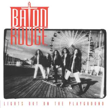 Album Baton Rouge: Lights Out On The Playground