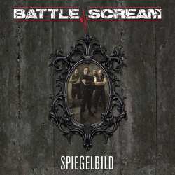 Album Battle Scream: Spiegelbild