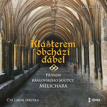 Album Bauer Jan: Klášterem Obchází ďábel