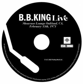 CD B.B. King: Live - Showcase Lounge, Oakland, CA, February 15th, 1971