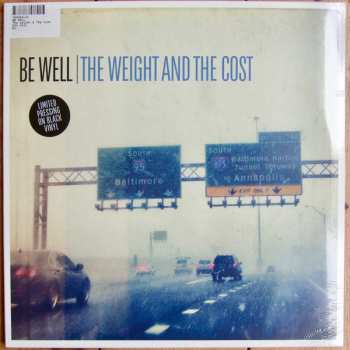 LP Be Well: The Weight And The Cost