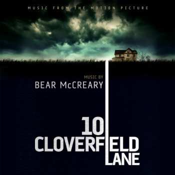 Album Bear McCreary: 10 Cloverfield Lane (Music From The Motion Picture)