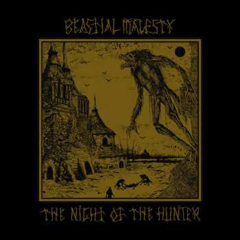 Album Beastial Majesty: The Night Of The Hunter