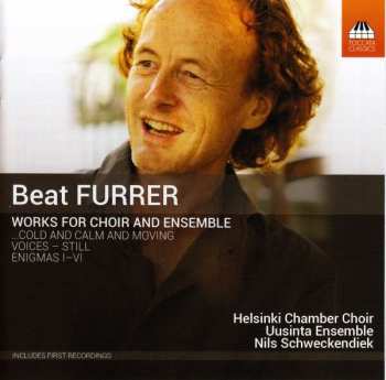 Album Beat Furrer: Works For Choir And Ensemble