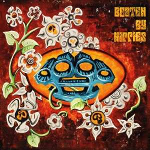 LP Beaten By Hippies: Beaten By Hippies