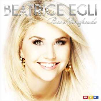 Album Beatrice Egli: Pure Lebensfreude