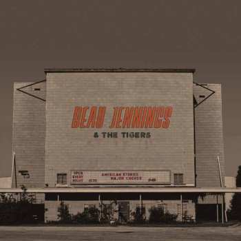 CD Beau Jennings & The Tigers: American Stories Major Chords