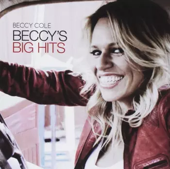 Beccy Cole: Beccy's Big Hits