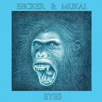 LP Becker & Mukai: Eyes