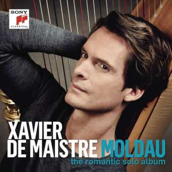 CD Bedřich Smetana: Xavier De Maistre - Moldau