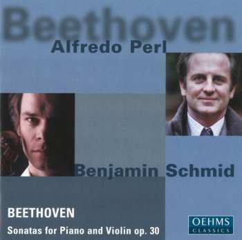Album Ludwig van Beethoven: Sonatas For Piano And Violin Op. 30