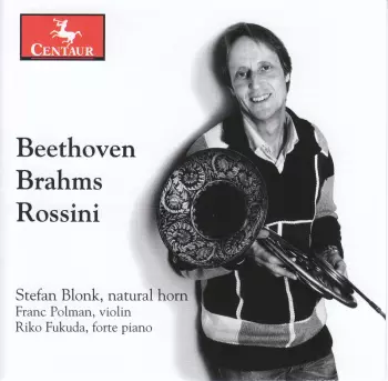 Beethoven, Brahms, Rossini