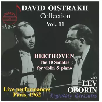 Collection Vol.11 :The 10 Sonatas For Violin And Piano . Live Performances Paris, 1962