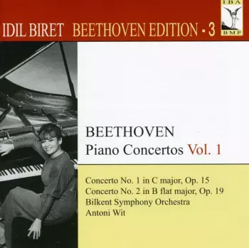 Piano Concertos Vol. 1: Concerto No. 1 In C Major, Op. 15 / Concerto No. 2 In B Flat Major, Op. 19