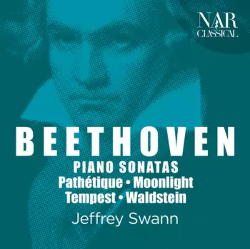 Piano Sonatas Pathétique · Moonlight · Tempest · Waldstein