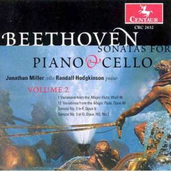 Album Beethoven / Miller / Hodgkinson: Sonatas For Piano & Cello 2