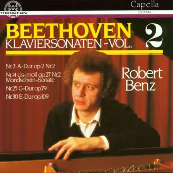 Ludwig van Beethoven: Klaviersonaten - Vol. 2: Nr.2 A-Dur Op.2 Nr.2 / Nr.14 cis-moll Op.27 Nr.2 Mondschein-Sonate / Nr.25 G-Dur Op.79 / Nr. 30 E-Dur Op. 109