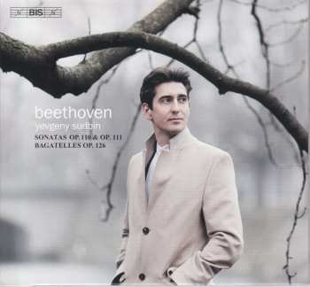 SACD Ludwig van Beethoven: Sonatas Op. 110 & Op. 111 / Bagatelles Op. 126