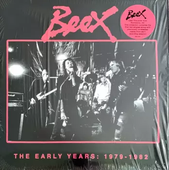 Beex: The Early Years: 1979-1982