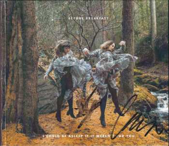 Album Before Breakfast: I Could Be Asleep If It Weren't For You