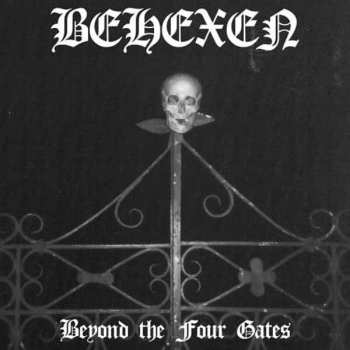 Album Behexen: Beyond The Four Gates