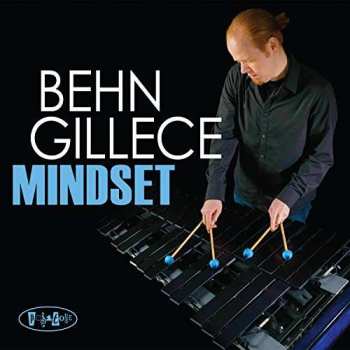 CD Behn Gillece: Mindset