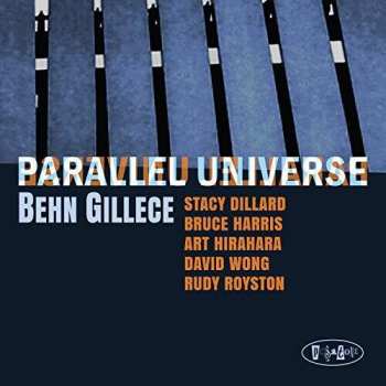 Album Behn Gillece: Parallell Universe