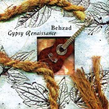 CD Behzad: Gypsy Renaissance