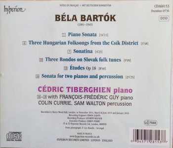 CD Béla Bartók: Sonata For Two Pianos And Percussion, Three Hungarian Folksongs From The Csík District, Three Rondos On Slovak Folk Tunes, Sonatina, Piano Sonata, Etudes Op. 18