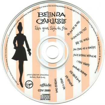 CD Belinda Carlisle: Live Your Life Be Free